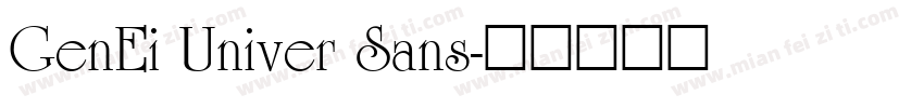 GenEi Univer Sans字体转换